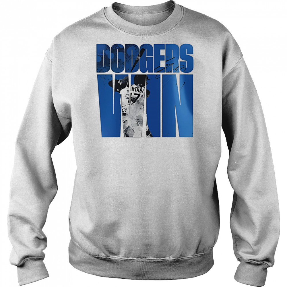 Los Angeles Dodgers Win shirt Hoodie