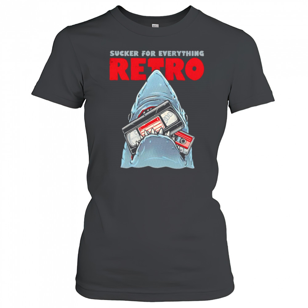 Shark sucker for everything retro shirt Women's T-shirt
