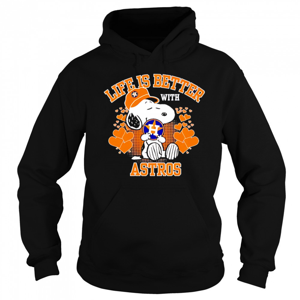 Snoopy Life is better with Astros shirt Sweatshirt