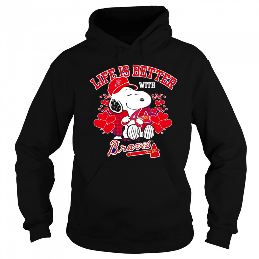 Snoopy Life is better with Braves shirt Sweatshirt