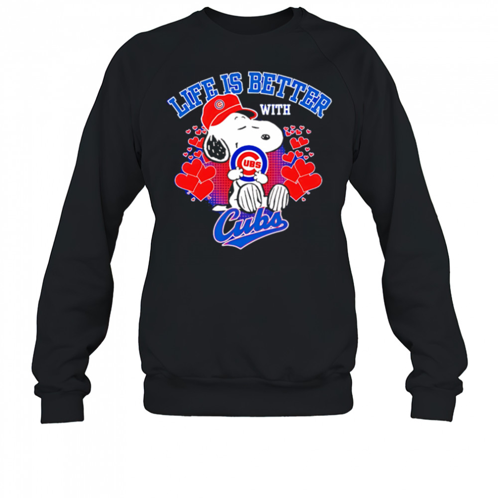 Snoopy Life is better with Cubs shirt Sweatshirt