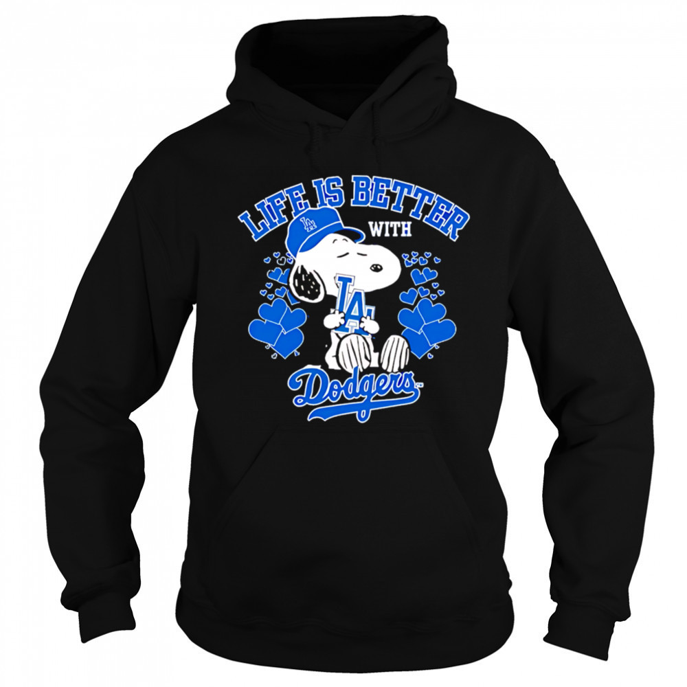 Snoopy Life is better with Dodgers shirt Sweatshirt