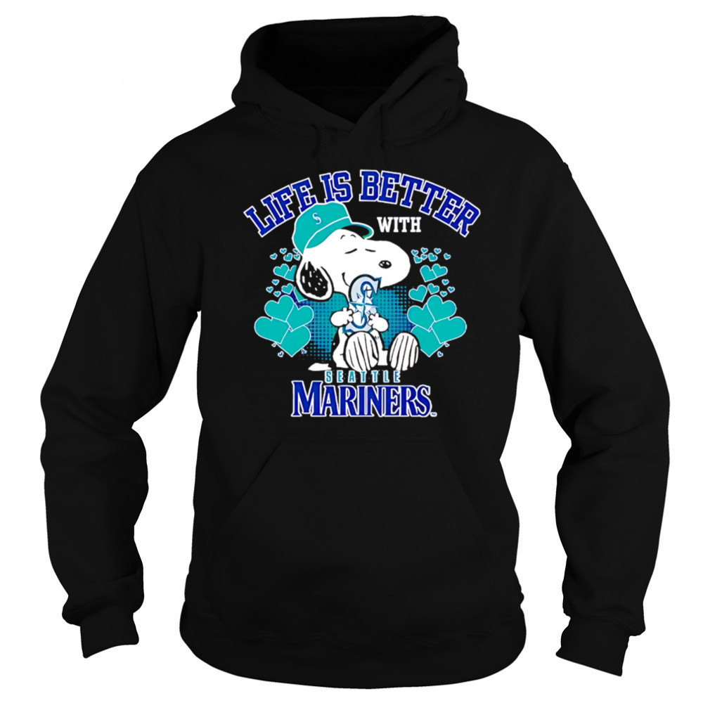 Snoopy Life is better with Mariners shirt Sweatshirt