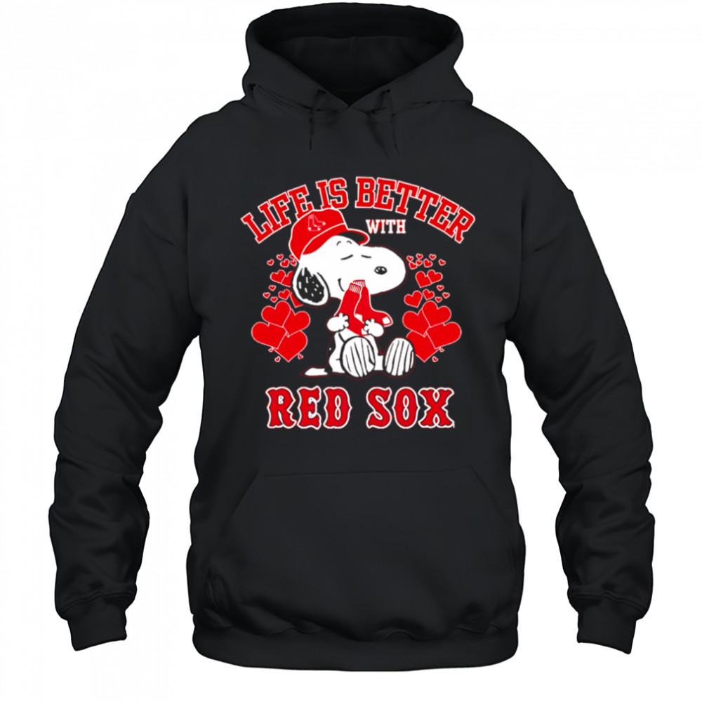 Snoopy Life is better with Red Sox shirt Hoodie