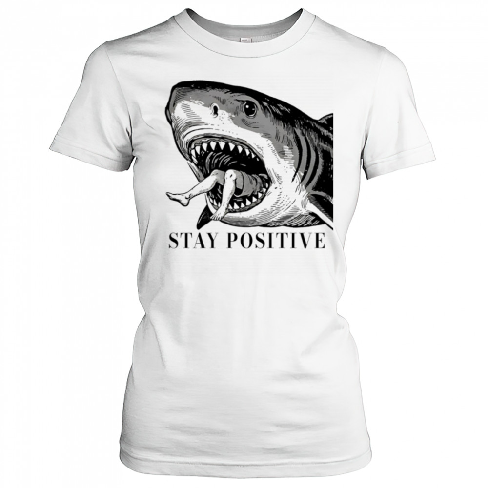 Stay Positive Shark vintage shirt Women's T-shirt