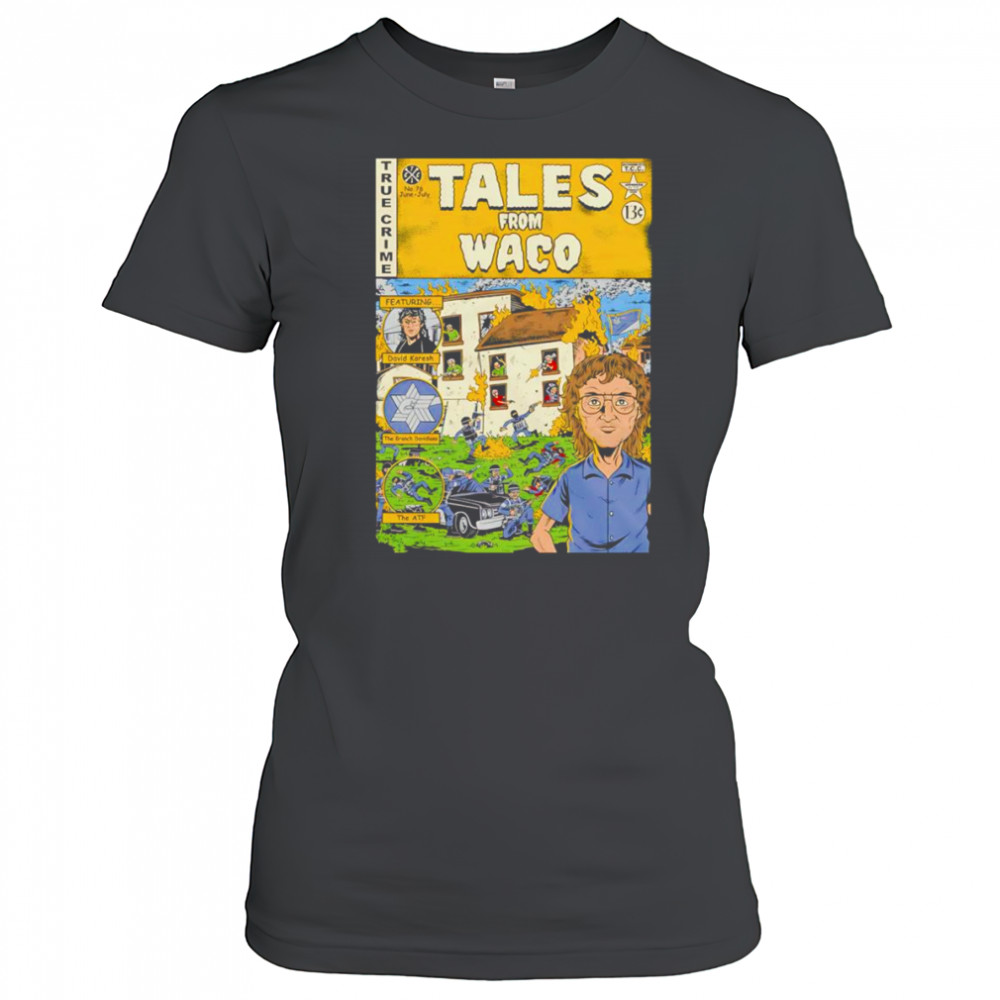 Tales from Waco shirt Women's T-shirt