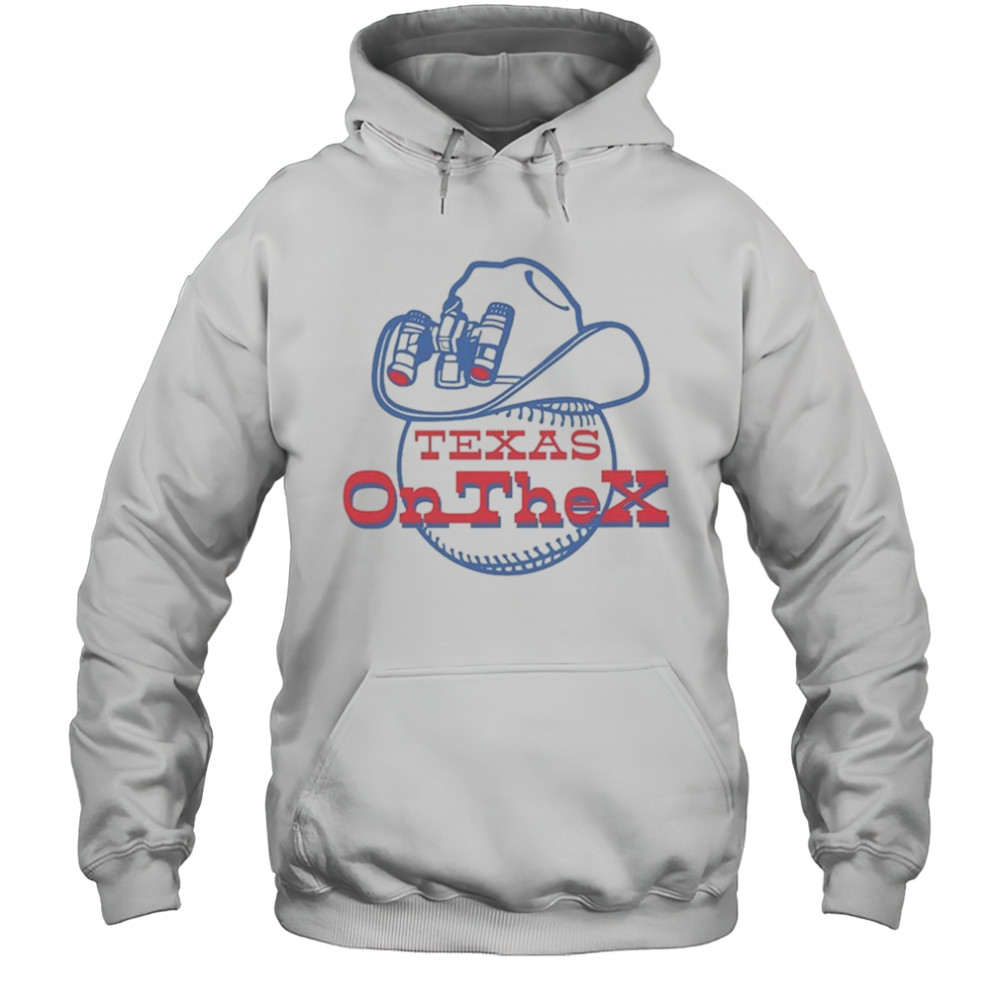 Texas Rangers On The X T-shirt Hoodie