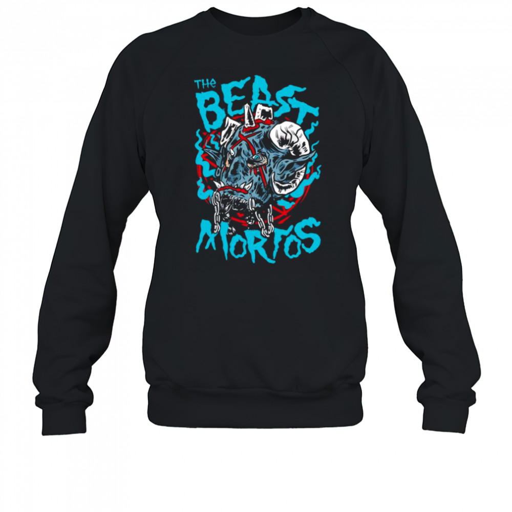 The Beast Mortos Inferno graphic shirt Sweatshirt