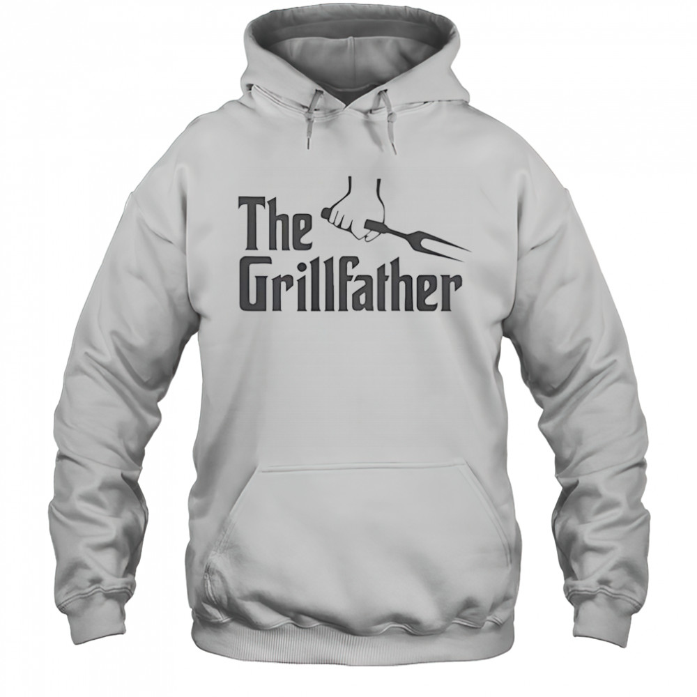 The Godfather The Grillfather T-Shirt Hoodie