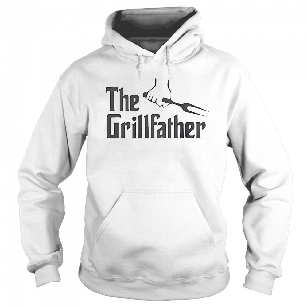 The Godfather The Grillfather T-Shirt Sweatshirt