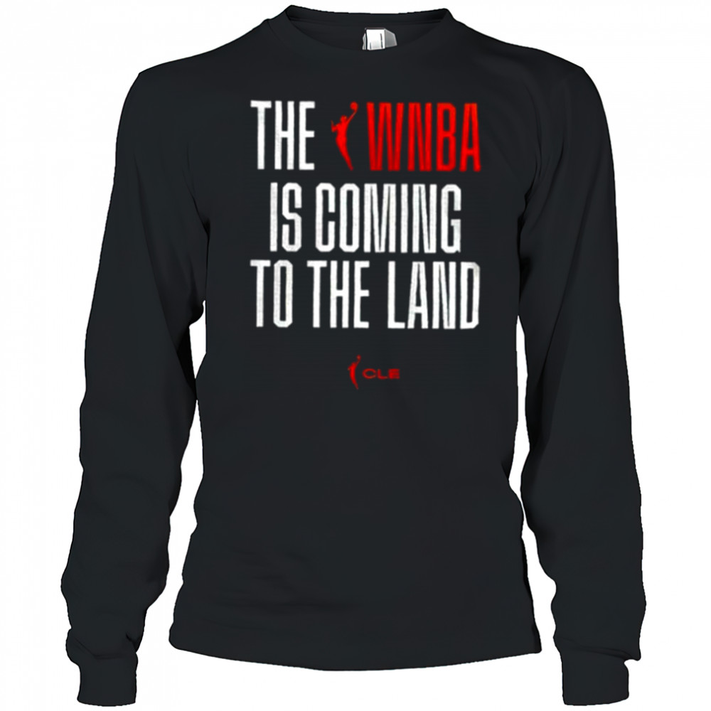 The WNBA To The Land shirt Long Sleeved