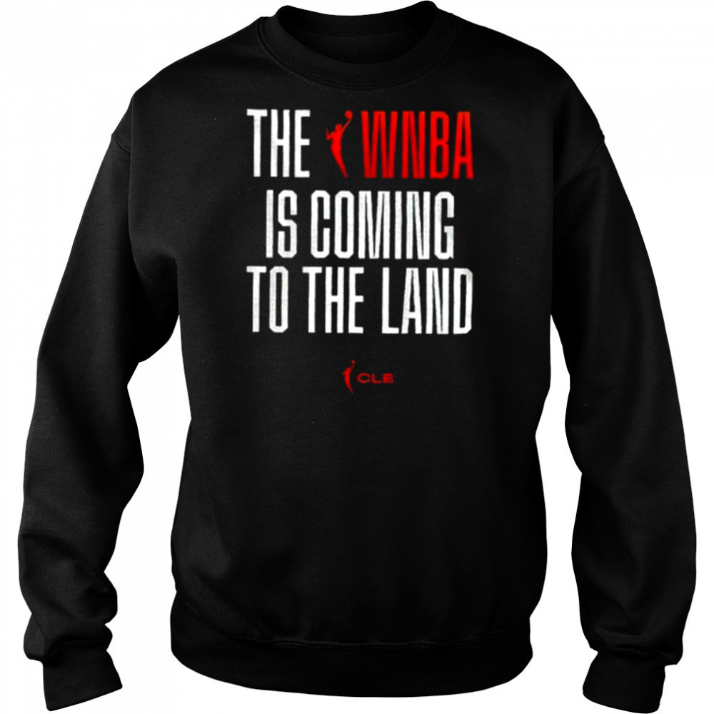 The WNBA To The Land shirt Hoodie