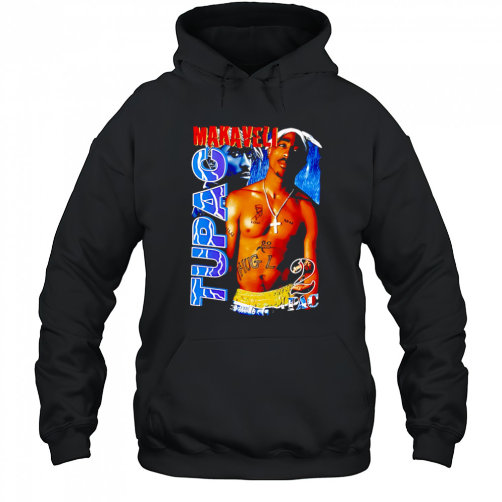 Tupac Makaveli 2Pac shirt Hoodie