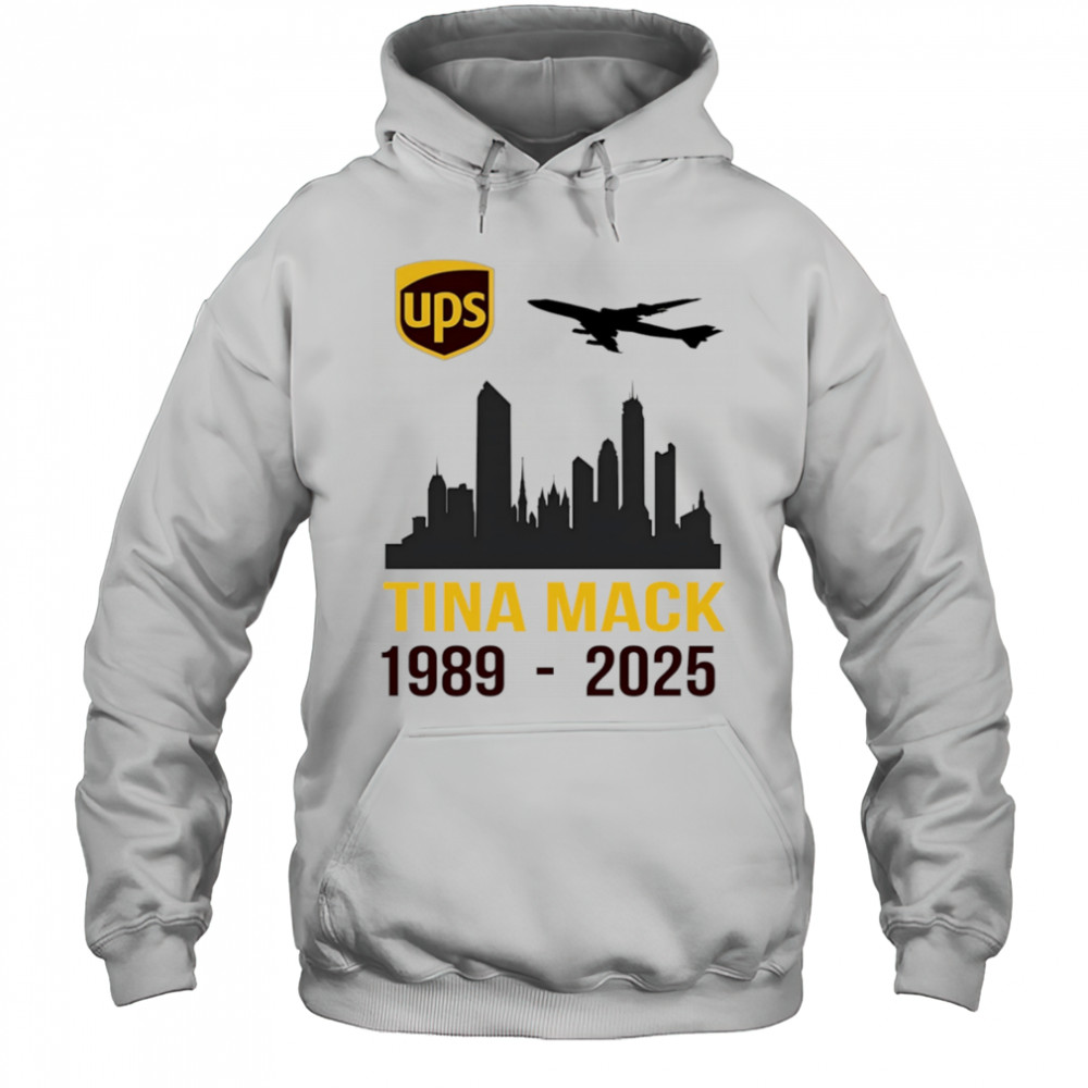 Ups TIna Mack 1989 2025 shirt Hoodie