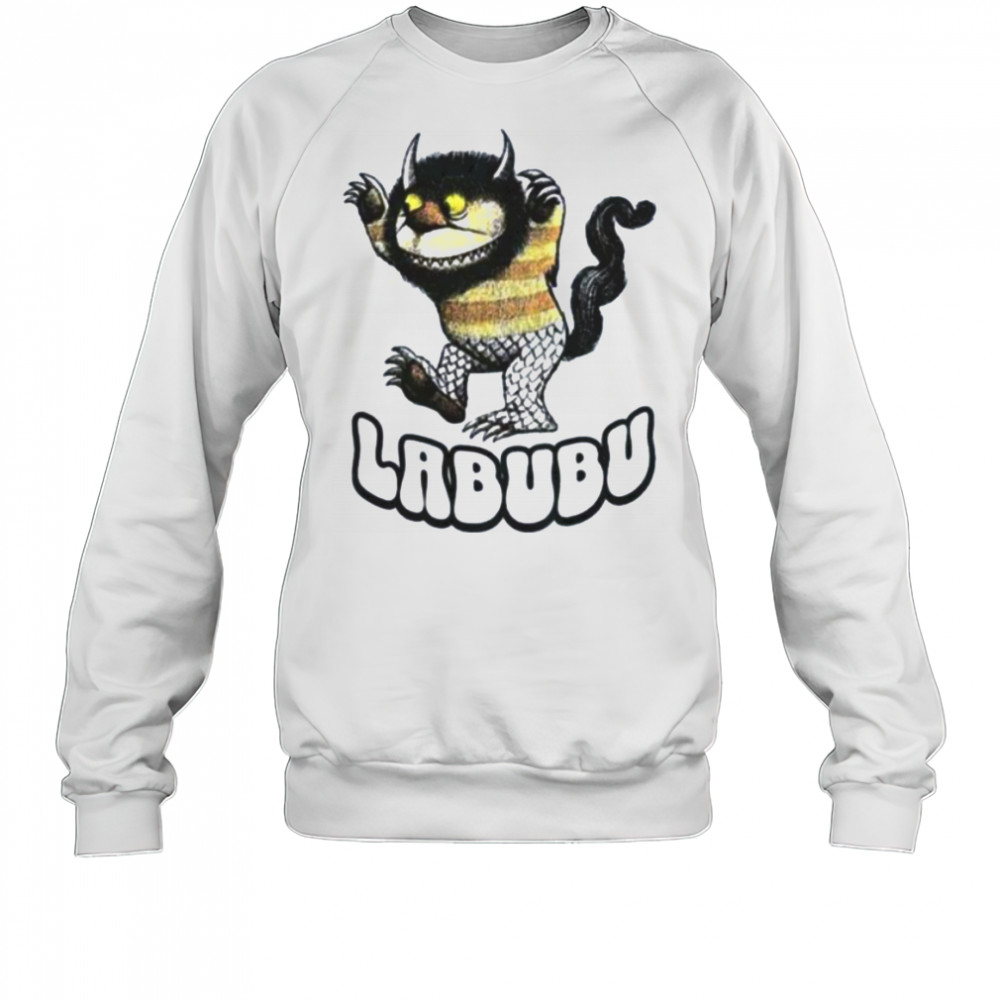 Where The Wild Dolls Are Labubu shirt Sweatshirt