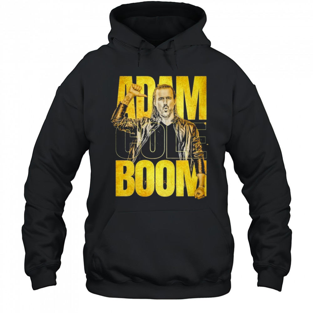 Adam Cole Boom T-shirt Hoodie