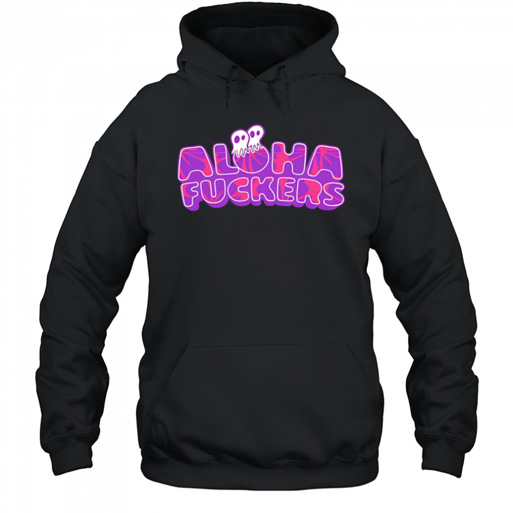 Aloha fuckers hibiscus shirt Hoodie