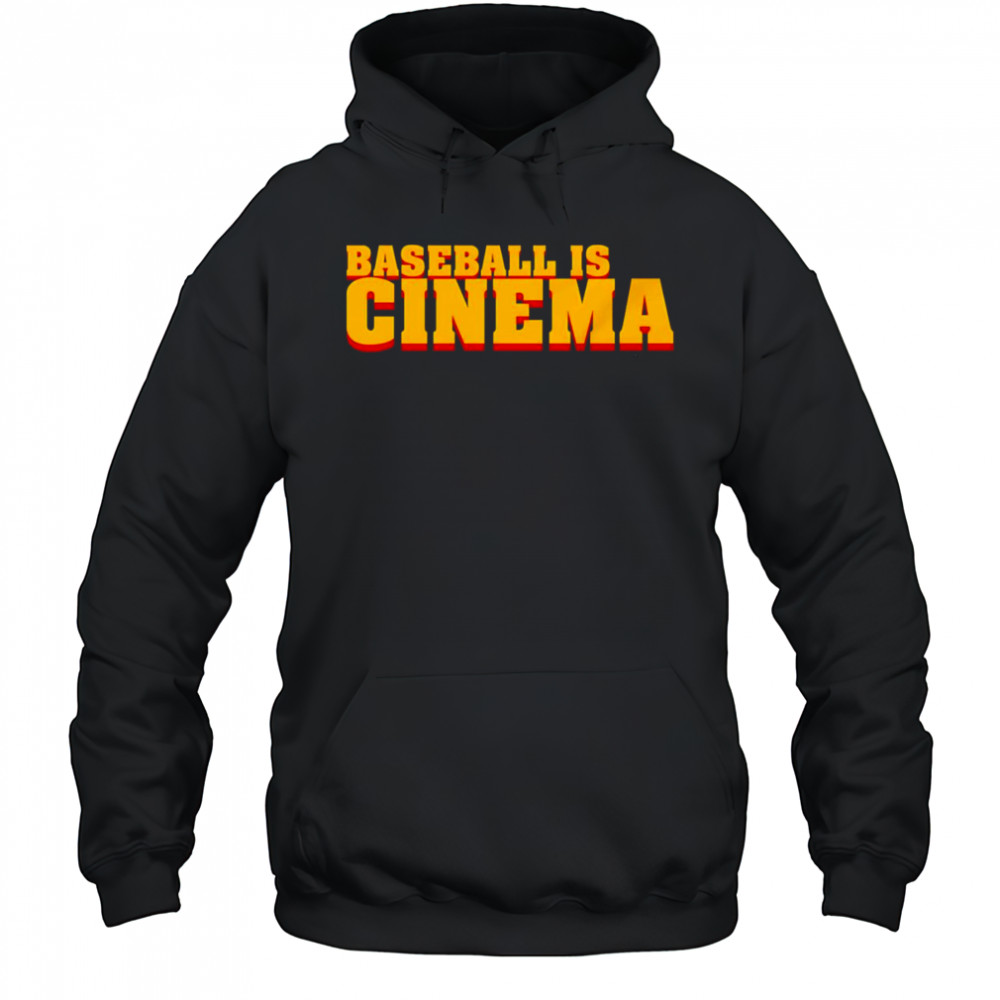 Baseball is cinema shirt Hoodie