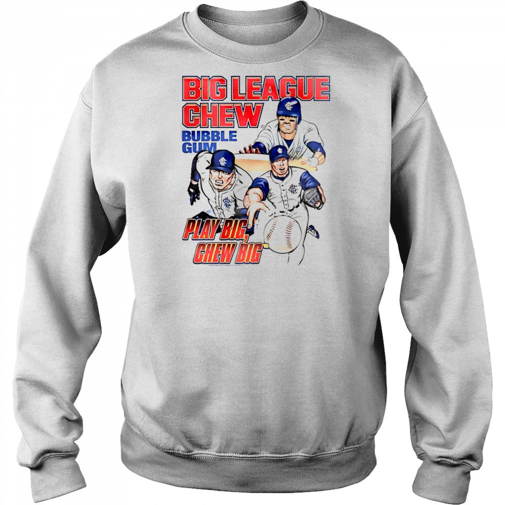Big League Chew Bubble Gum Play Big Chew Big Baseball T-Shirt Hoodie