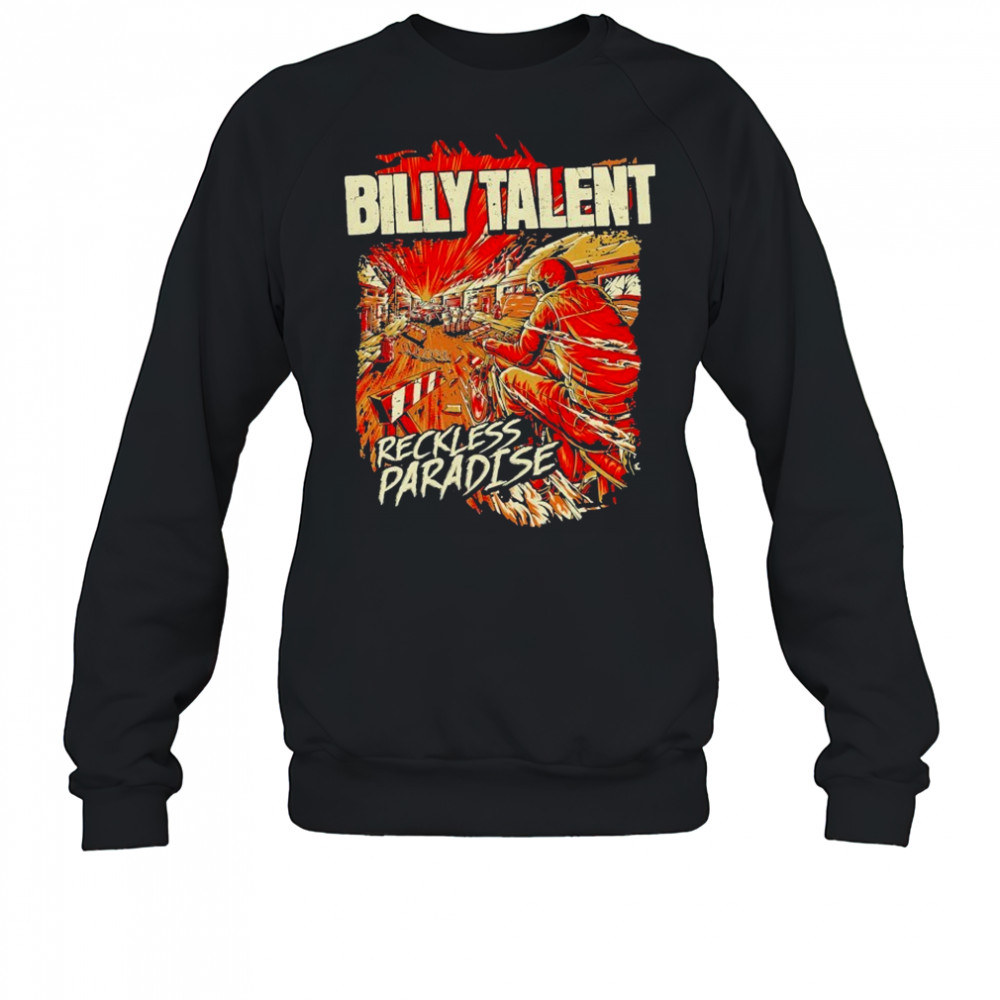 Billy Talent Reckless Paradise T-shirt Sweatshirt