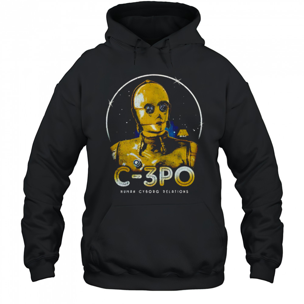 C-3PO human cyborg relations shirt Hoodie