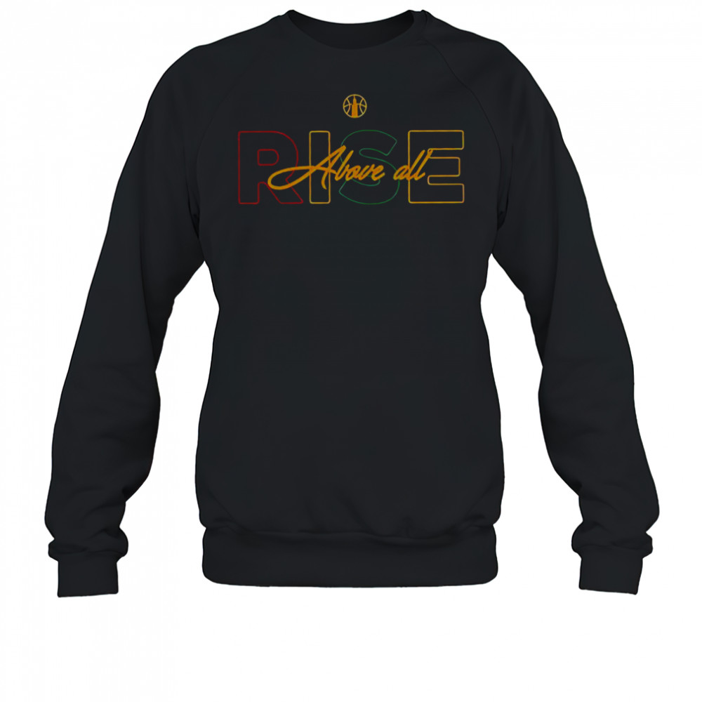 Chicago Sky Rise Above All Juneteenth T-Shirt Sweatshirt