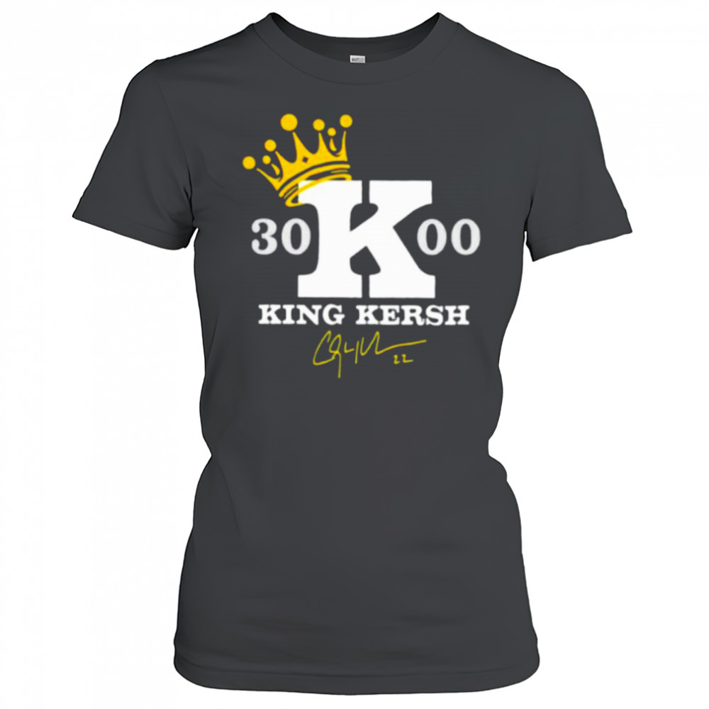 Clayton Kershaw 3000 Career Strikeouts King Kersh signature shirt Women's T-shirt
