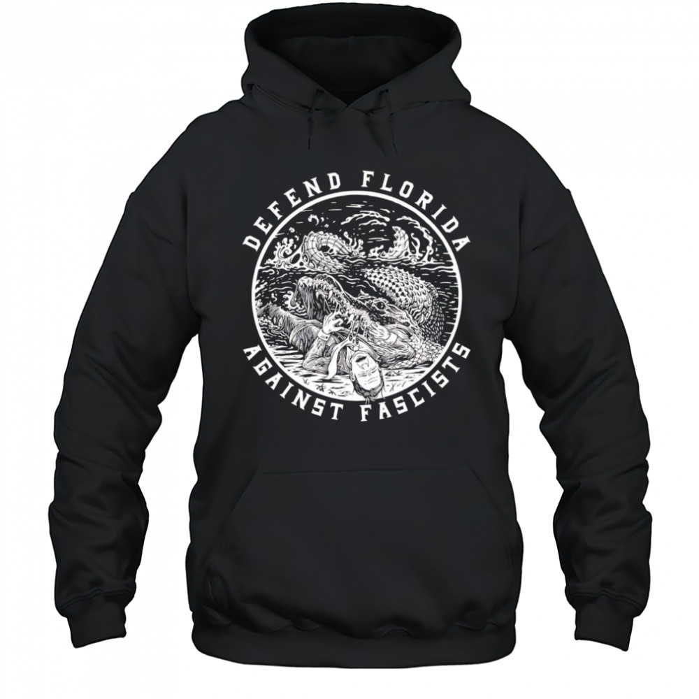 Defend Florida against fascists shirt Hoodie
