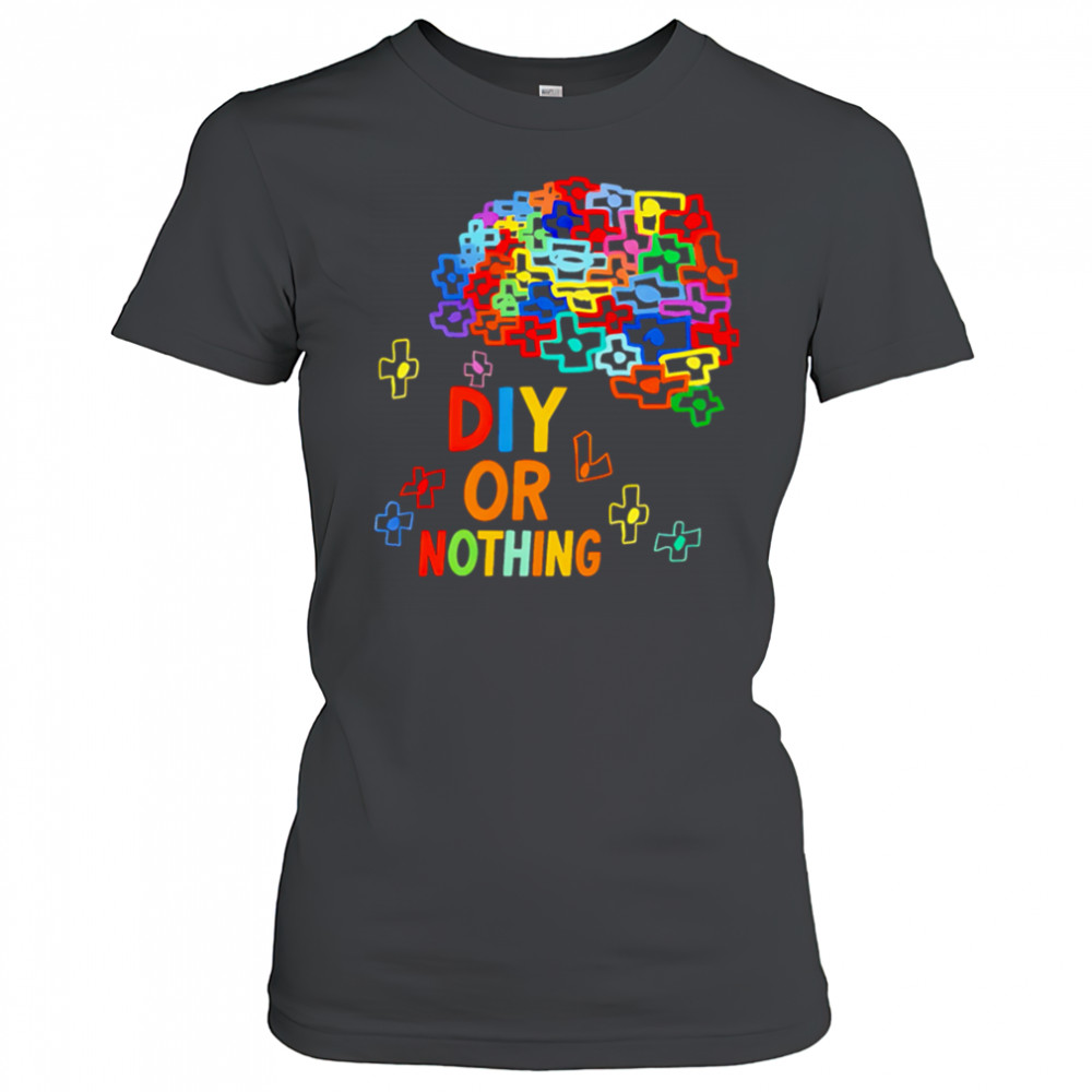 Diy Or Nothing pride shirt Women's T-shirt