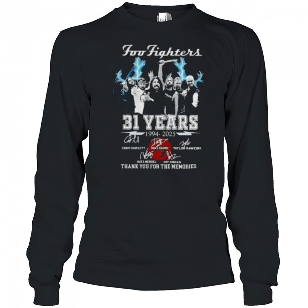 Foo Fighters 31 years 1994 2025 thank you for the memories signature shirt Long Sleeved