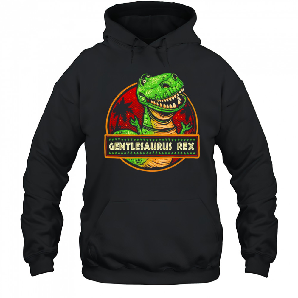 Gentlesaurus Rex Toy Story shirt Hoodie