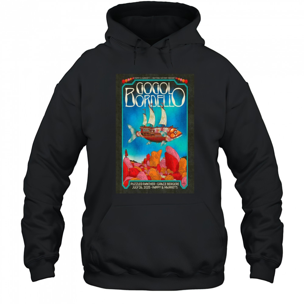 Gogol Bordello Pioneertown, Ca July 26 2025 Pappy & Harriet’S Event Poster T-Shirt Hoodie