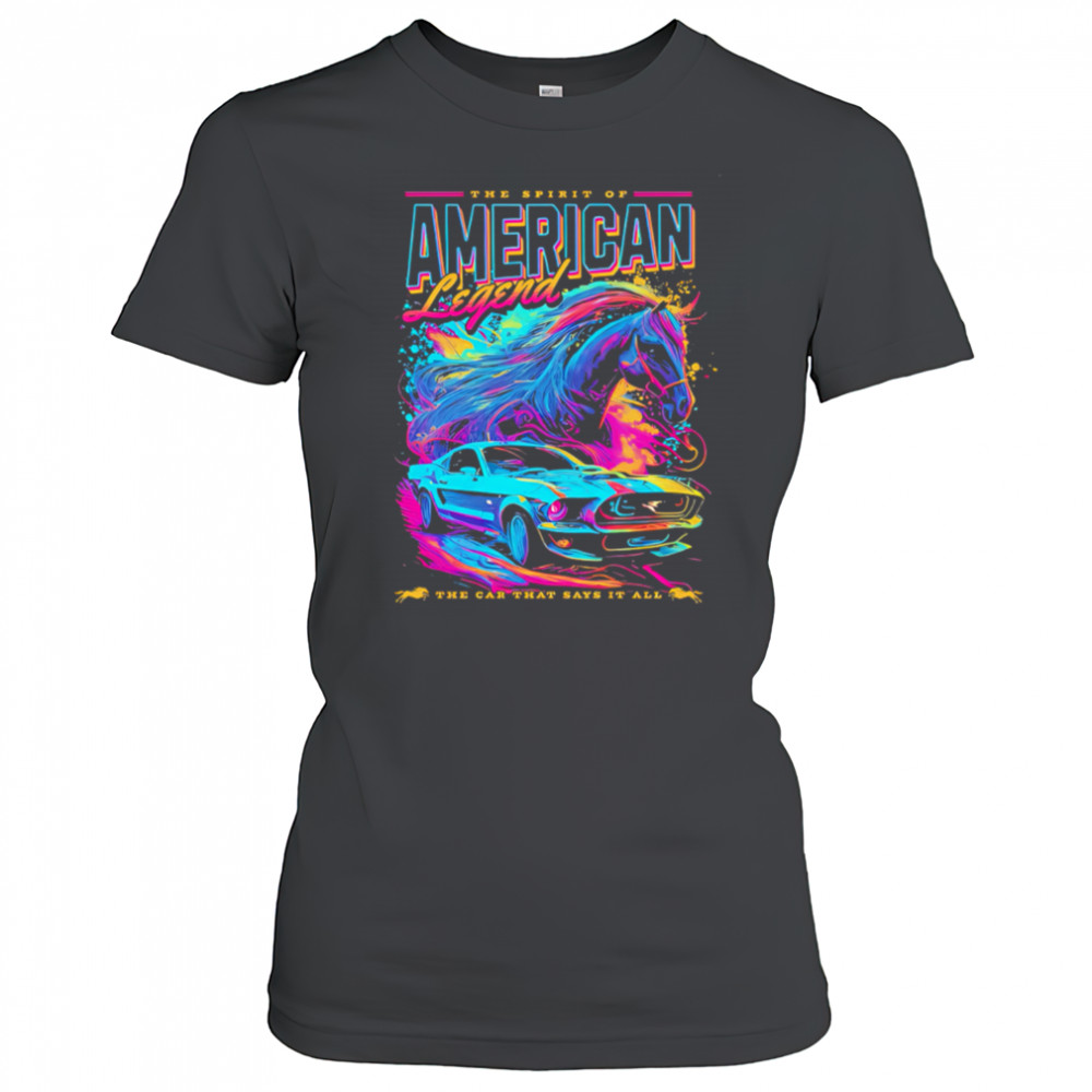 He Spirit Of American Legend the car that says it all shirt Women's T-shirt
