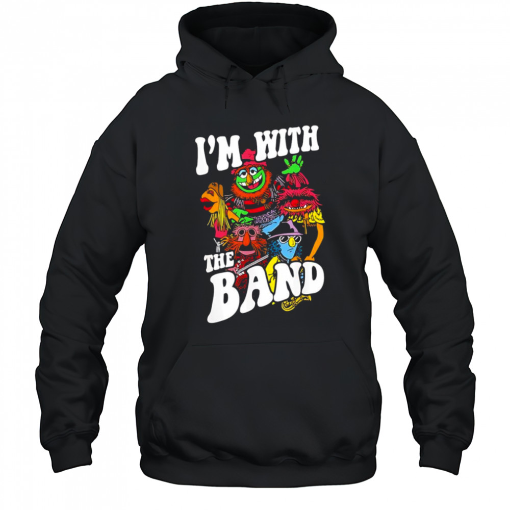 I’m with the band shirt Hoodie