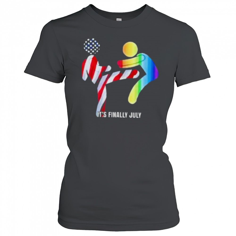 It’s finally July shirt Women's T-shirt