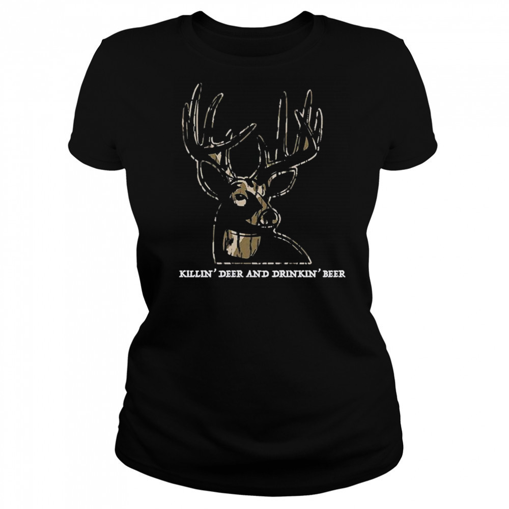 Killin’ Deer And Drinkin’ Beer Camo T-shirt Women's T-shirt