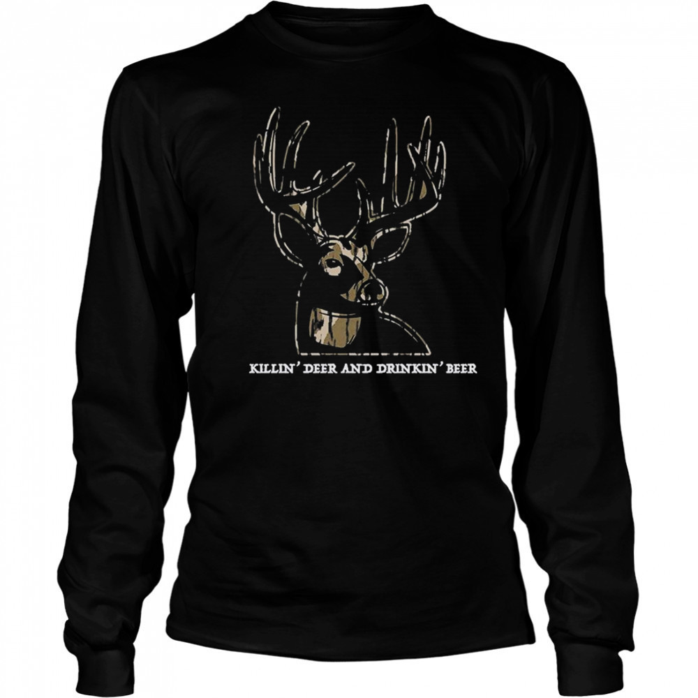 Killin’ Deer And Drinkin’ Beer Camo T-shirt Long Sleeved