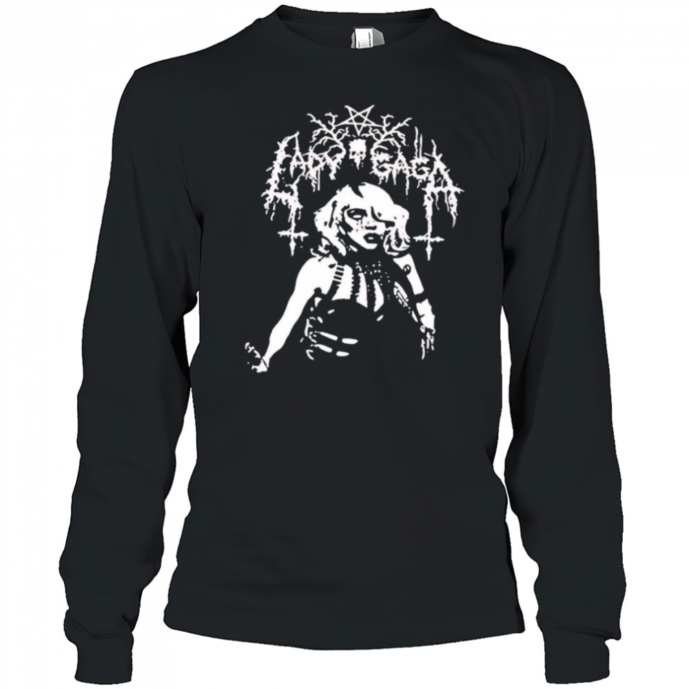 Lady Gaga death metal shirt Long Sleeved