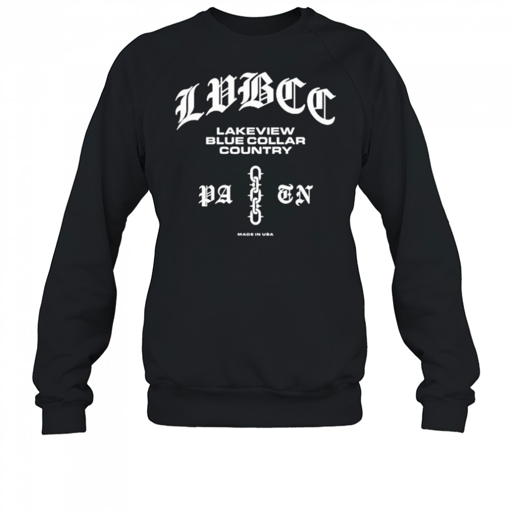 Lakeview Blue Collar Country T-Shirt Sweatshirt