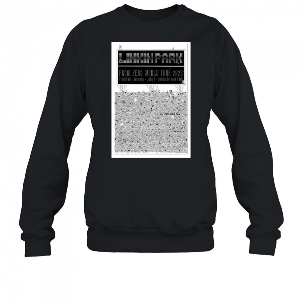 Linkin Park From Zero World Tour Frankfurt Germany July 8 2025 Poster Shirt Sweatshirt