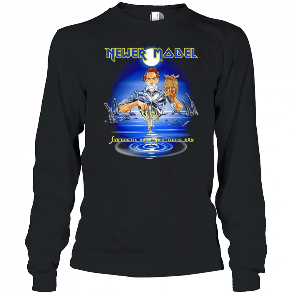 Newer model Synthetic son of a Synthetic son shirt Long Sleeved