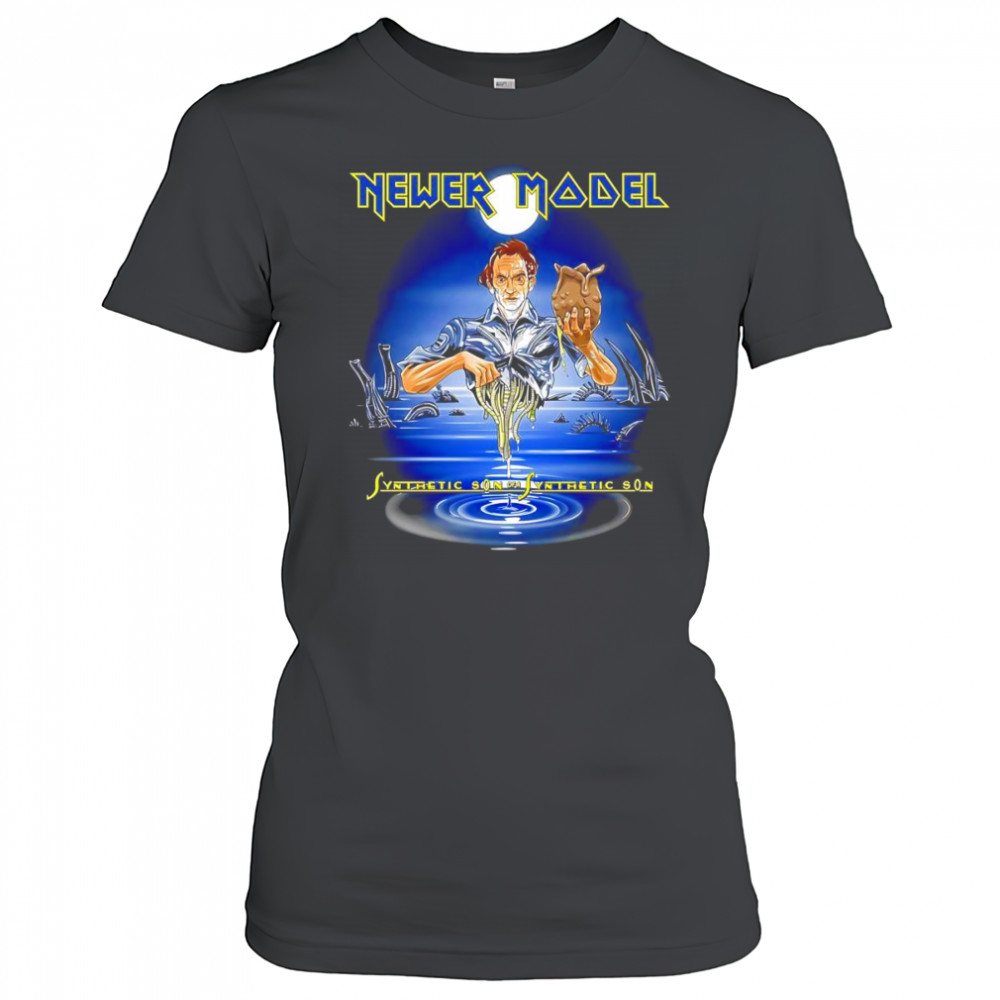 Newer model Synthetic son of a Synthetic son shirt Women's T-shirt