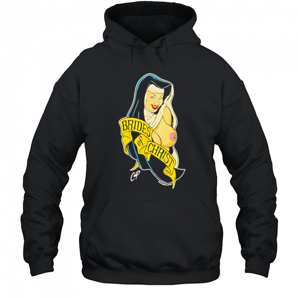 Nun Brides of Christ shirt Hoodie