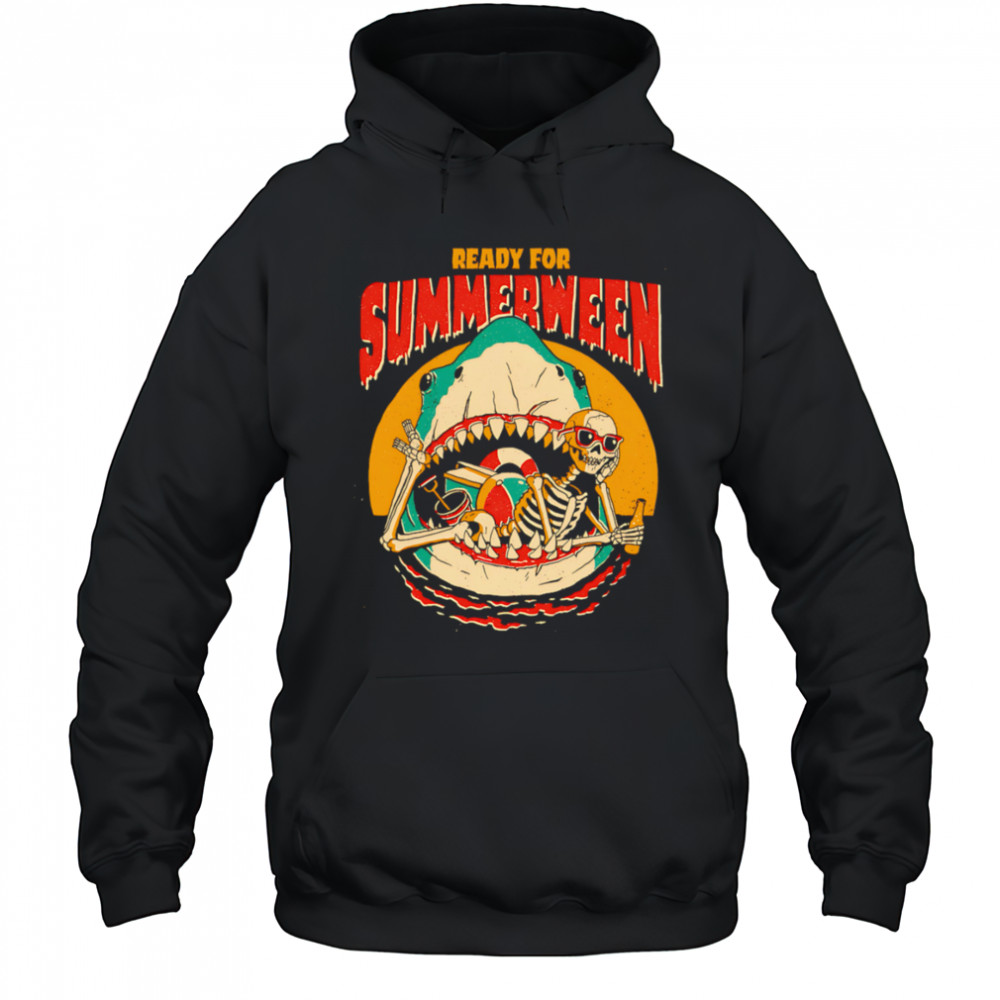 Ready for Summerween shark shirt Hoodie