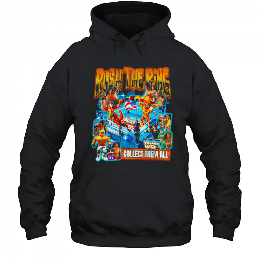 Rush To The Ring Collect Them All vintage shirt Hoodie