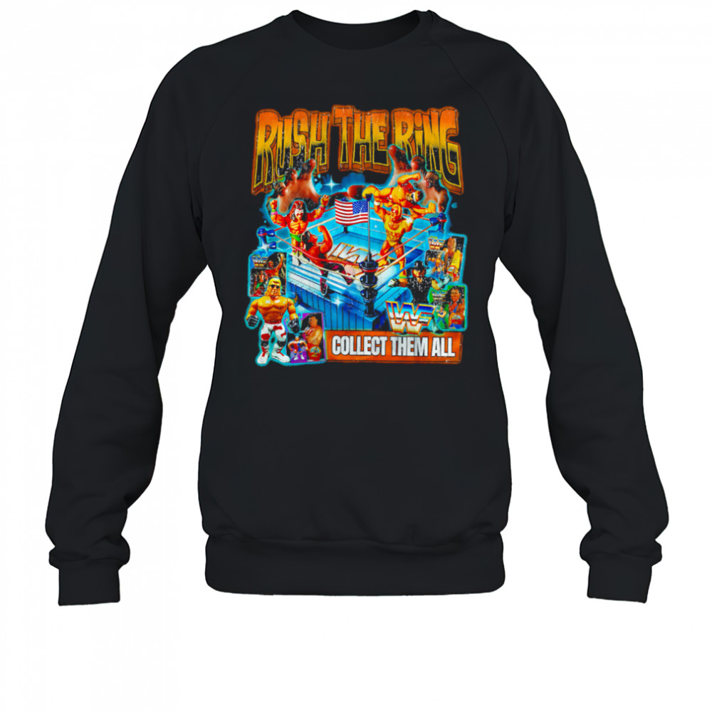 Rush To The Ring Collect Them All vintage shirt Sweatshirt