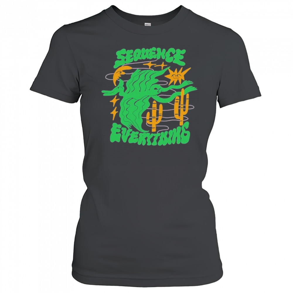 Sequence Everything T-shirt Women's T-shirt