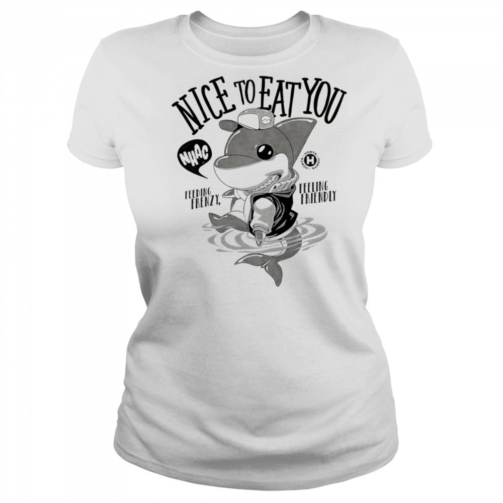Shark nice to eat you feeding frenzy feeling friendly shirt Women's T-shirt