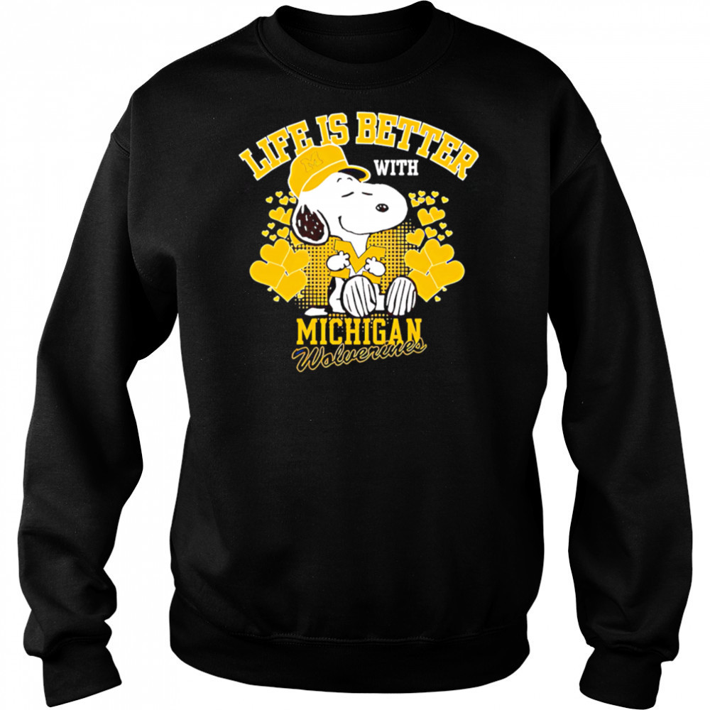 Snoopy Life is better with Michigan Wolverines shirt Hoodie