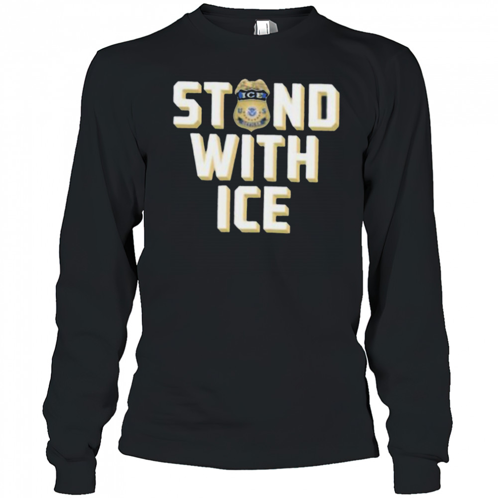 Stand with ICE shirt Long Sleeved